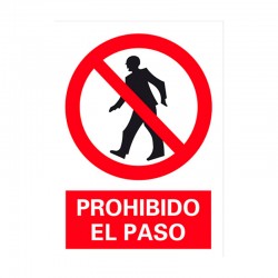 Cartel de Prohibido el Paso A4