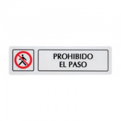Cartel de Prohibido el Paso 163x45cm